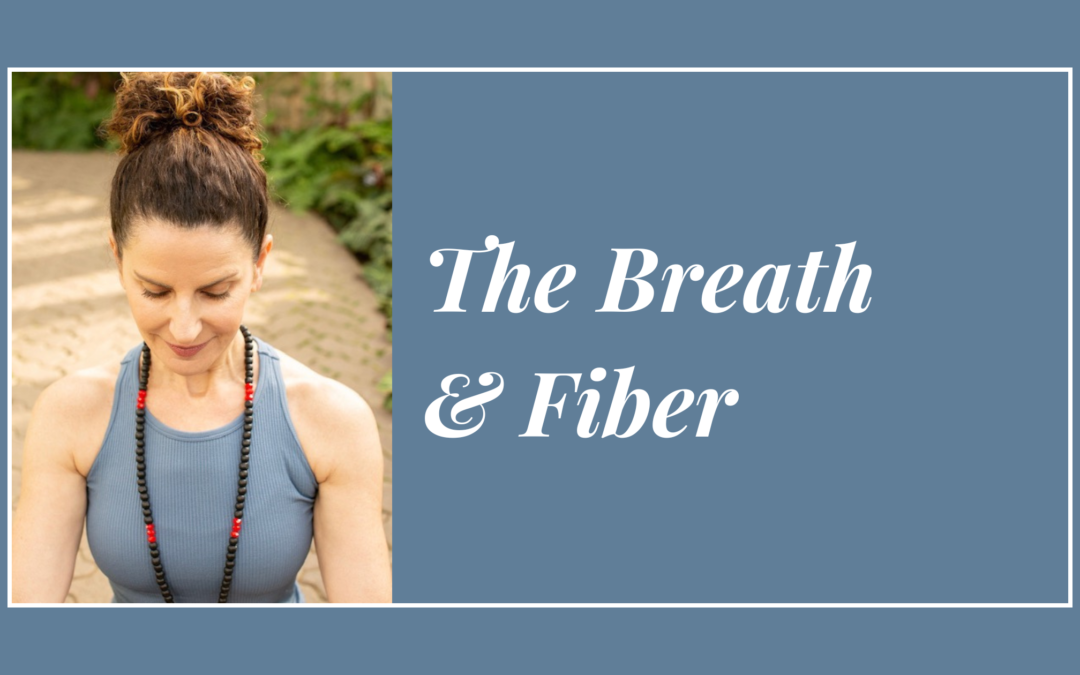 The Breath & Fiber
